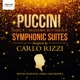 Puccini Symphonic Suites In New Editions by Carlo Rizzi