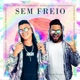 Sem Freio Single