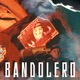 Bandolero Single