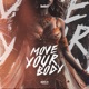 Move Your Body Single