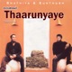 Thaarunyaye Single