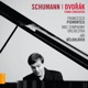 Schumann Dvořák Piano Concertos