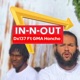 In N Out feat GMA Honcho Single