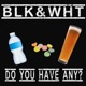 Do You Have Any Single