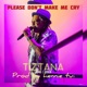 Please Don t Make Me Cry Cover Single