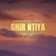 Ghir Ntiya feat Moha K Single