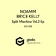 Split Machine Vol 2 EP