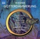 Wagner Götterdämmerung WWV 86D