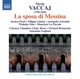 Vaccaj La sposa di Messina
