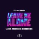 Leave Me Alone feat Lejuh Dinho Theomaa Binksdrick Single