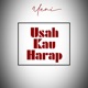 Usah Kau Harap Single