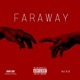 Faraway Single