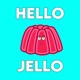 Hello Jello Single