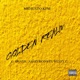 Golden Realm feat G Smash Ashfrodwitt Weezy G Single