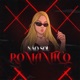 NÃO SOU ROMÂNTICO Single