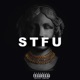 Stfu feat Love Lucci Single