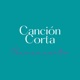 Canción Corta Single