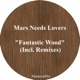 Fantastic Wood Single