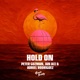 Hold On Single