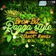Ragga Style Single