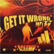 Get It Wrong Pt 2 Single