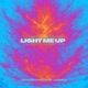 Light Me Up Single