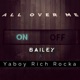 All Over Me feat Ya Boy Rich Rocka Single