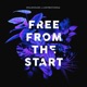 Free from the Start Single