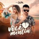 Você Mentiu Single
