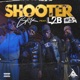 Shooter 3 feat L2B Gang Single