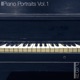 Piano Portraits Vol 1