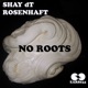 No Roots Single
