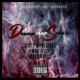 Drankin and Smokin feat Dirty Wyneglass Mak Teezy Boss Bullie Single