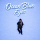 Ocean Blue Eyes Single