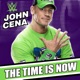 WWE The Time Is Now John Cena Single