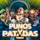 Puños Y Patadas feat Sujeto Oro 24 Tali Goya El Napo El Tratol Yomel El Meloso Single