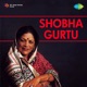 Shobha Gurtu Single