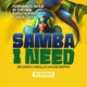 Samba I Need Ricardo Criollo House Remix feat Flavia Gyehl Single