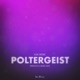 Poltergeist Single