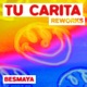 Tu Carita Reworks Single