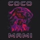 Coco Mami feat Dijana OG Single
