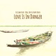 Love Is in Danger feat Big Zay Baye Bass Single