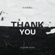 THANK YOU AN ALLE UND ALLES WAS WAR WAS IST UND WERDEN WIRD EP
