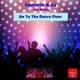 Go To the Dance Floor feat Maddy Single