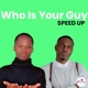 Who Is Your Guy feat Spyro Speed Up Single
