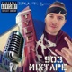 The 903 Mixtape