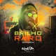 Brilho Raro Single