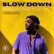 Slow Down Soulstice Radio Remix Single