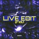 LIVE EDIT EP Vol 1 EP