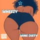 Wine Dirty Single
